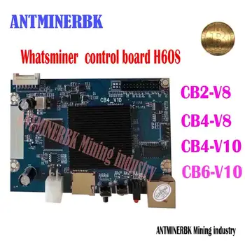 Whatsminer Miner H6OS CB4-V10 CB2-V8 CB6-V10 CB4-V8 Kontrolės valdybos m21s/m20s/M30s/M31/m32/M50 H3 H616 Kontrolės Valdyba