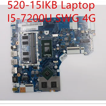 Motininė plokštė Lenovo ideapad 520-15IKB Nešiojamas Mainboard I5-7200U SWG 4G 5B20N98484